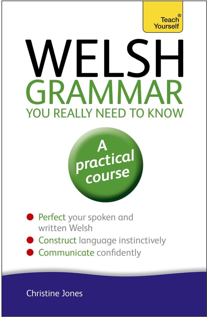 Welsh Grammar You Really Need to Know