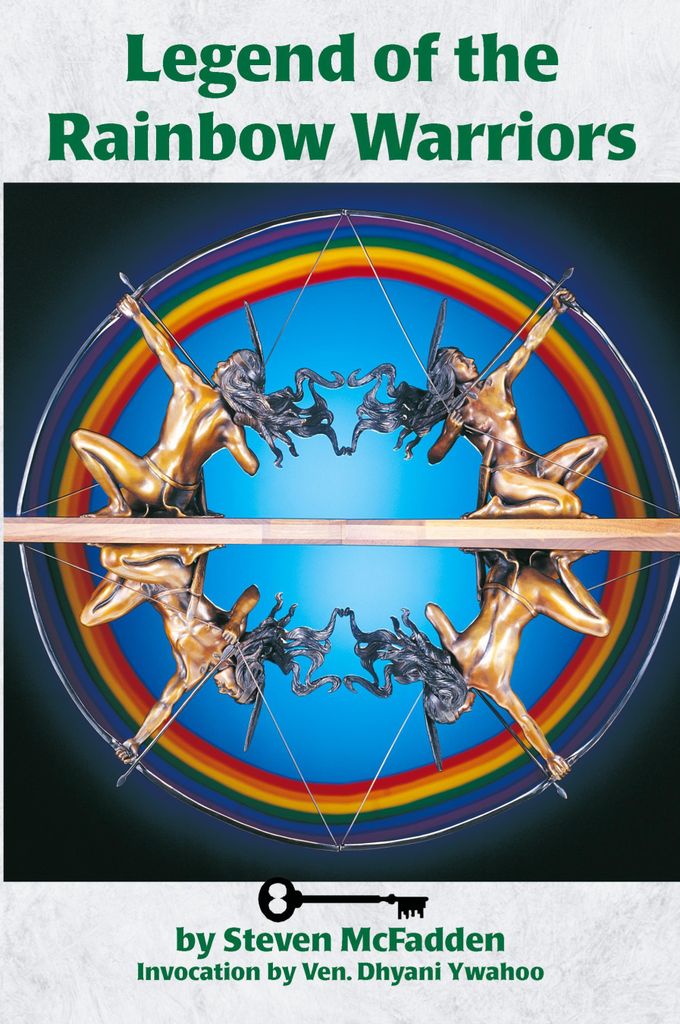 Legends of the Rainbow Warriors