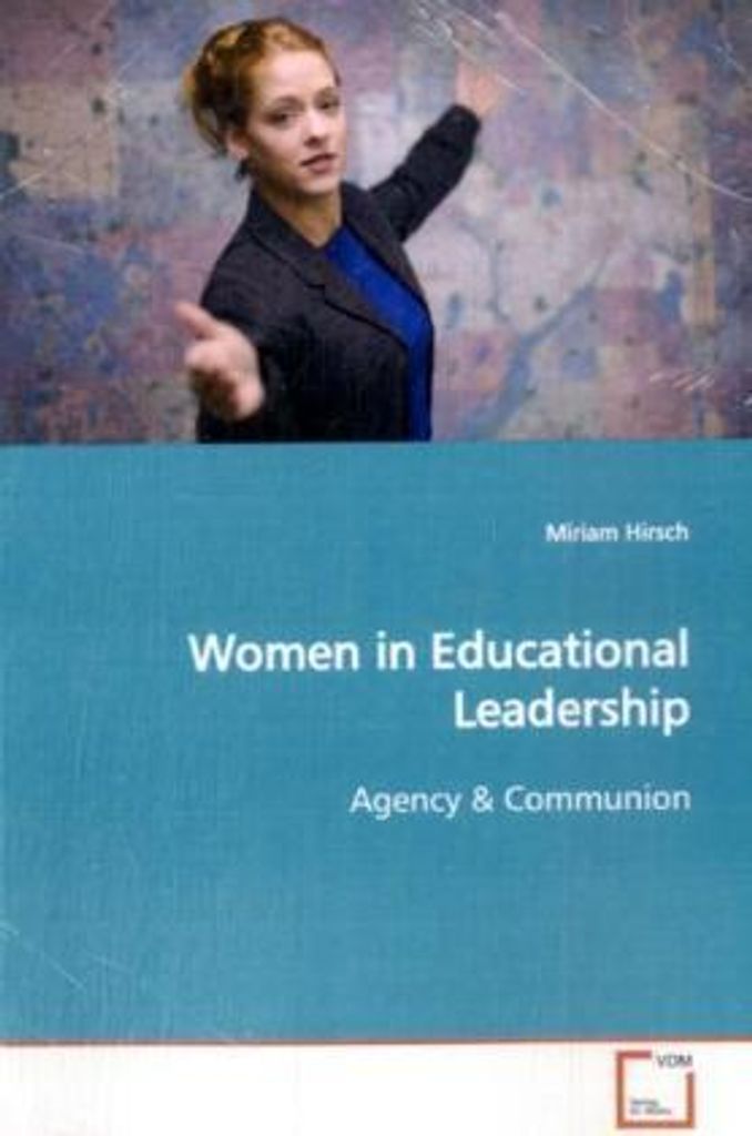 Hirsch, M: Women in Educational Leadership