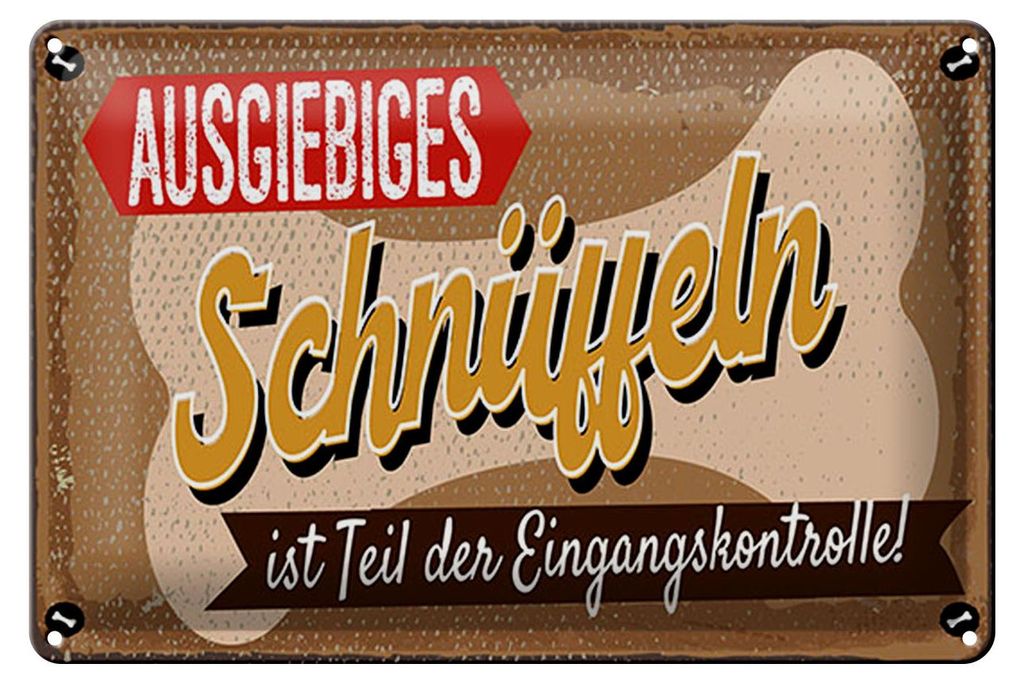 Blechschild Spruch 12x18 cm Eingangskontrolle Schnüffeln Schild