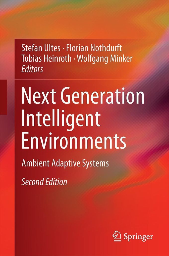 Next Generation Intelligent Environments