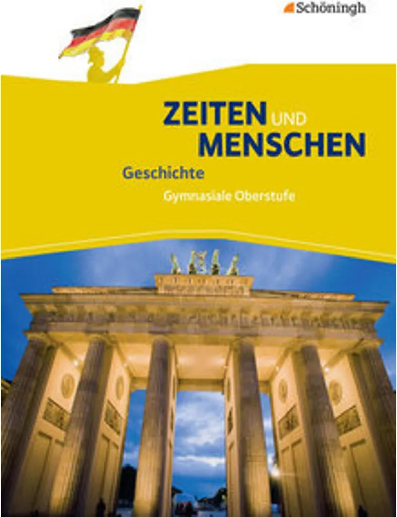 Comprendre l'Histoire Complexe : Manuel Zeiten und Menschen Ausgabe A