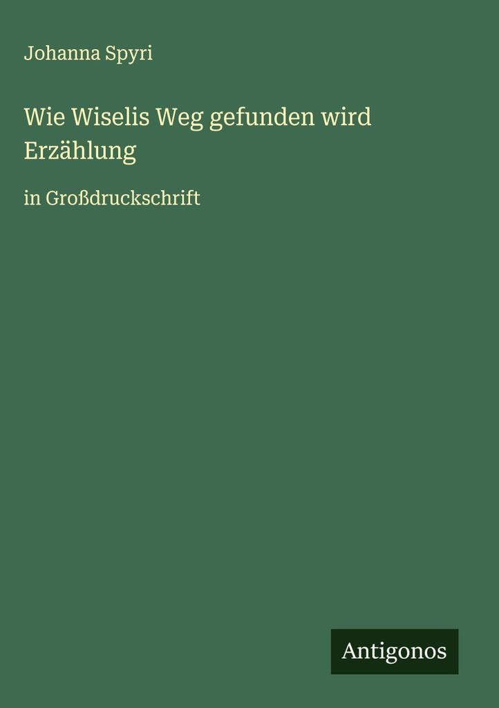Wie Wiselis Weg gefunden wird Erzählung