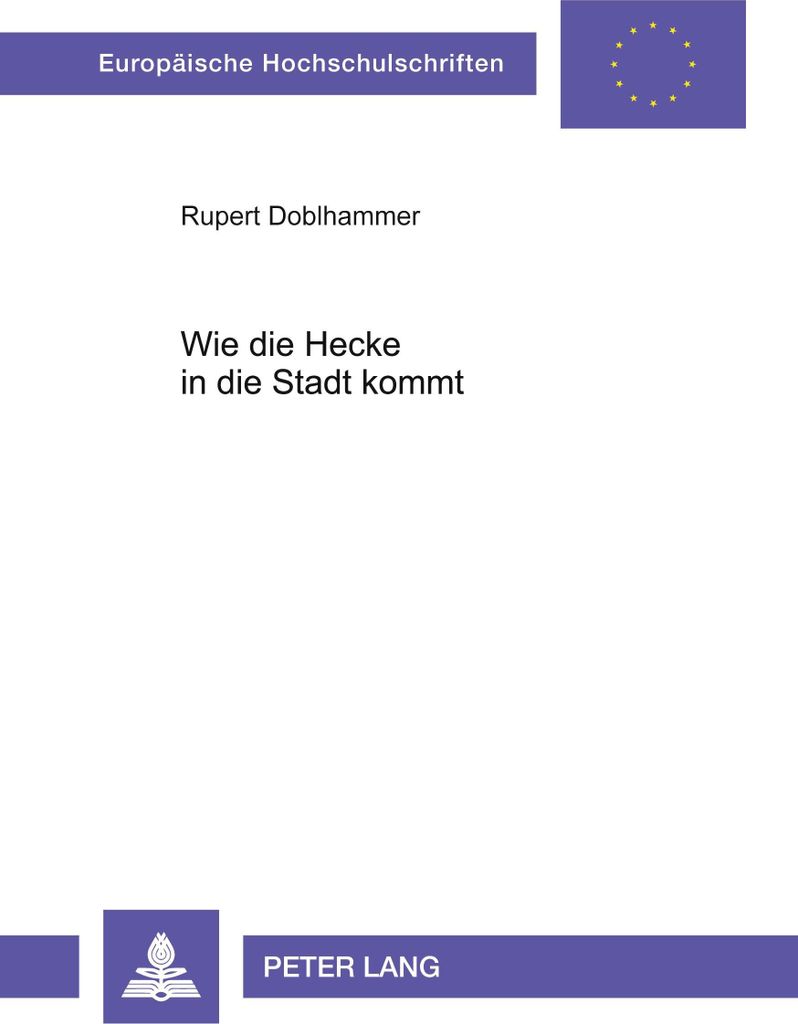 Wie die Hecke in die Stadt kommt