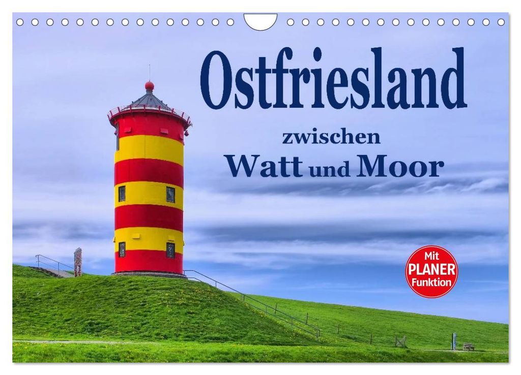Ostfriesland - zwischen Watt und Moor (Wandkalender 2027 DIN A4 quer), CALVENDO Monatskalender