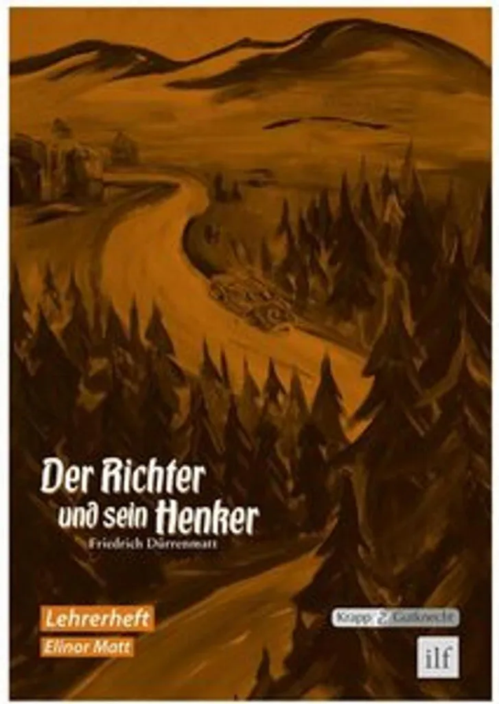 Comprendre la justice avec Der Richter und sein Henker de Dürrenmatt
