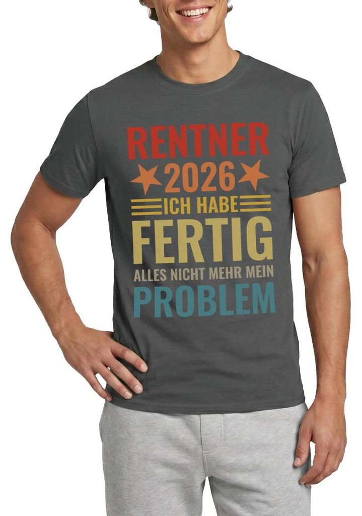 Spreadshirt Rentner 2026 | Ich Habe Fertig | Alles Nicht Mehr Mein Problem Männer T-Shirt, M, Anthrazit