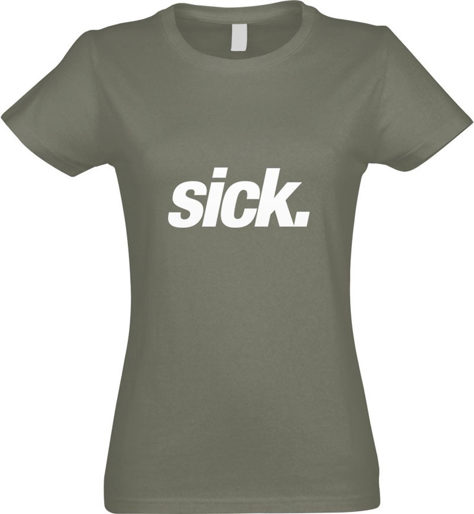Kiwistar - T-Shirt tailliert - Damen - Olive - Sick - Leider geil - krank - Crazy - mit Motiv Bedruckt - Funshirt Design - Sport - Freizeit - Damen...