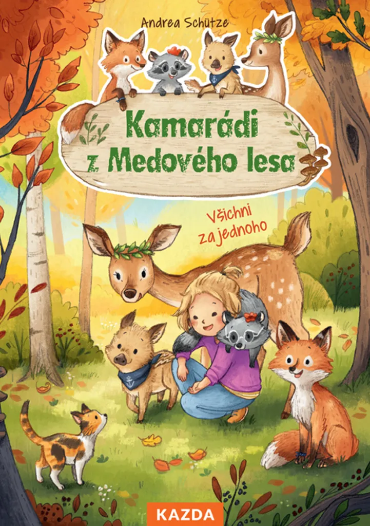 Kamarádi z Medového lesa 3 - Livre pour Apprendre la Solidarité