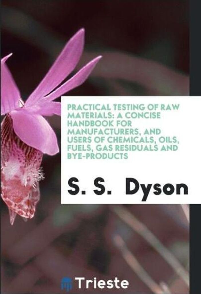 Practical Testing of Raw Materials