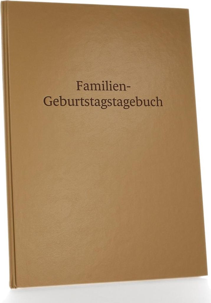 Familien - Geburtstagstagebuch, Schöne Erinnerungen für immer festhalten