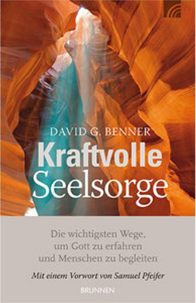 Benner, D: Kraftvolle Seelsorge