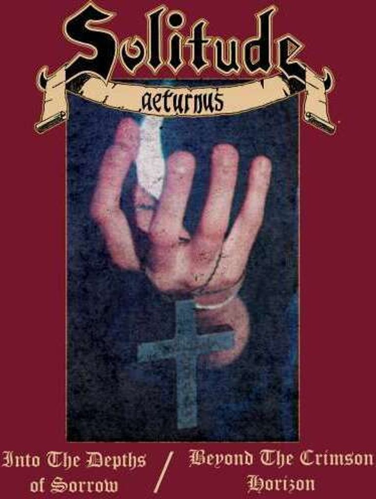 Solitude Aeturnus - Into The Depths Of Sorrow / Beyond The Crimson Horiz - - (CD / Titel: Q-Z)