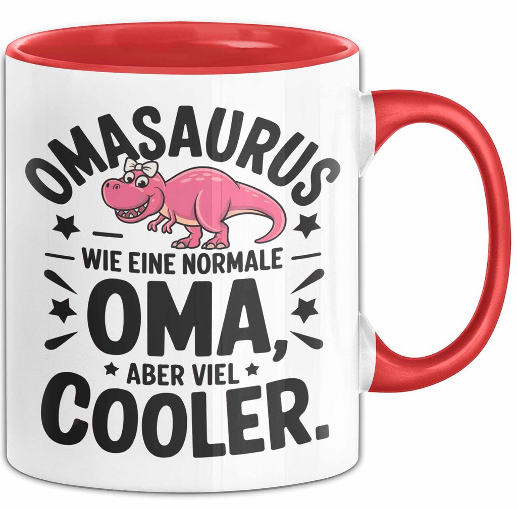 Oma Großmutter Tasse Becher Geschenk Lustige Geschenkidee Spruch Omasaurus Dinosaur (Rot)