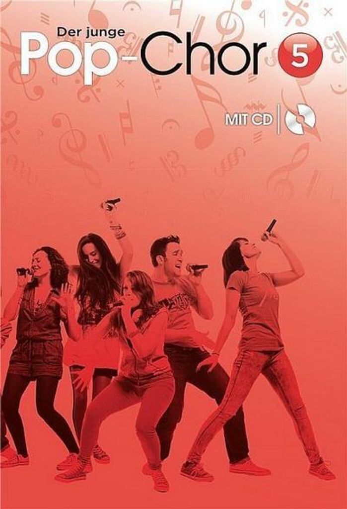 Der junge Pop-Chor, m. Audio-CD. Bd.5