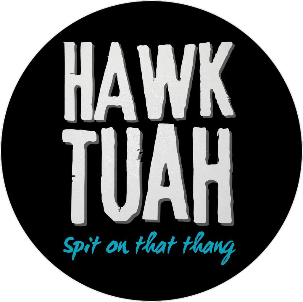Hawk Tuah Magnet mit Flaschenöffner rund mit Spruch Spit on that thang