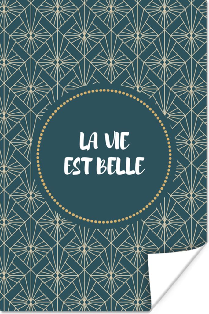 MuchoWow Poster Art deco - La vie est belle - Sprichwörter - Zitate 40x60 cm - Plakate für die Wand - Poster Babyzimmer