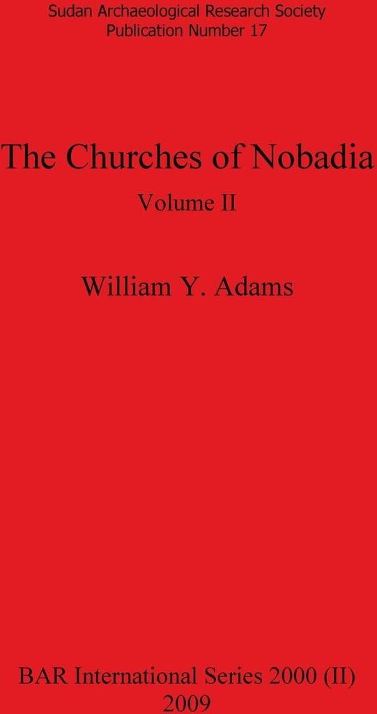 The Churches of Nobadia, Volume II