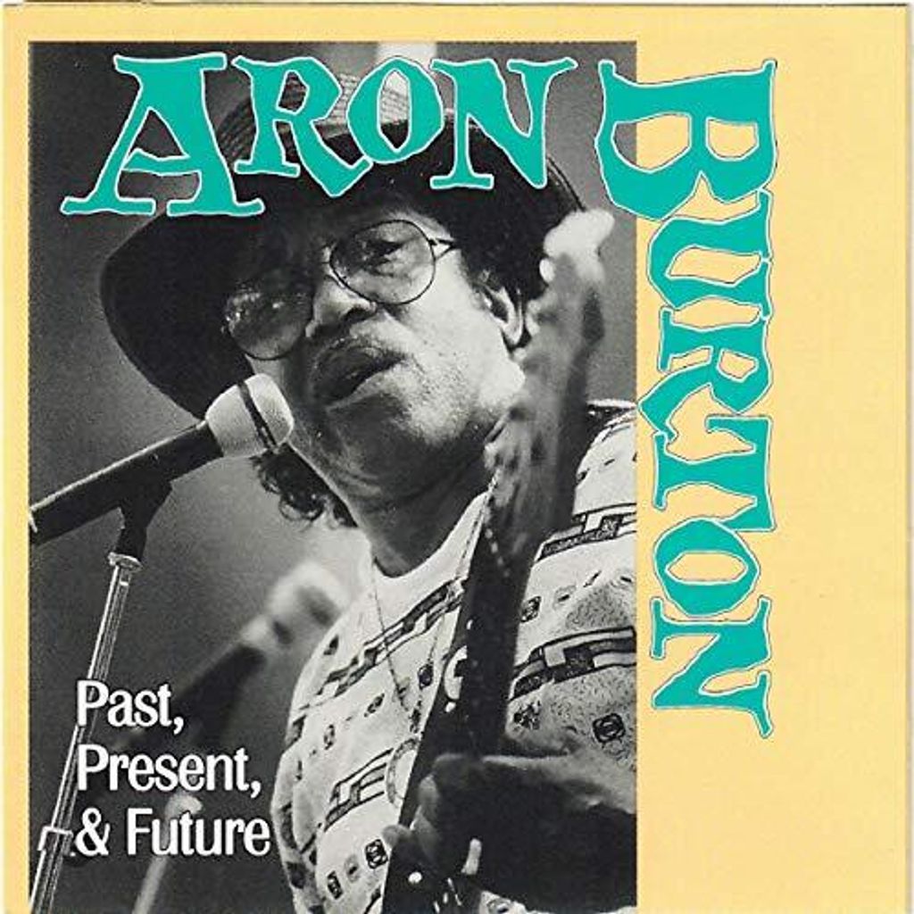 Aron Burton - Vergangenheit