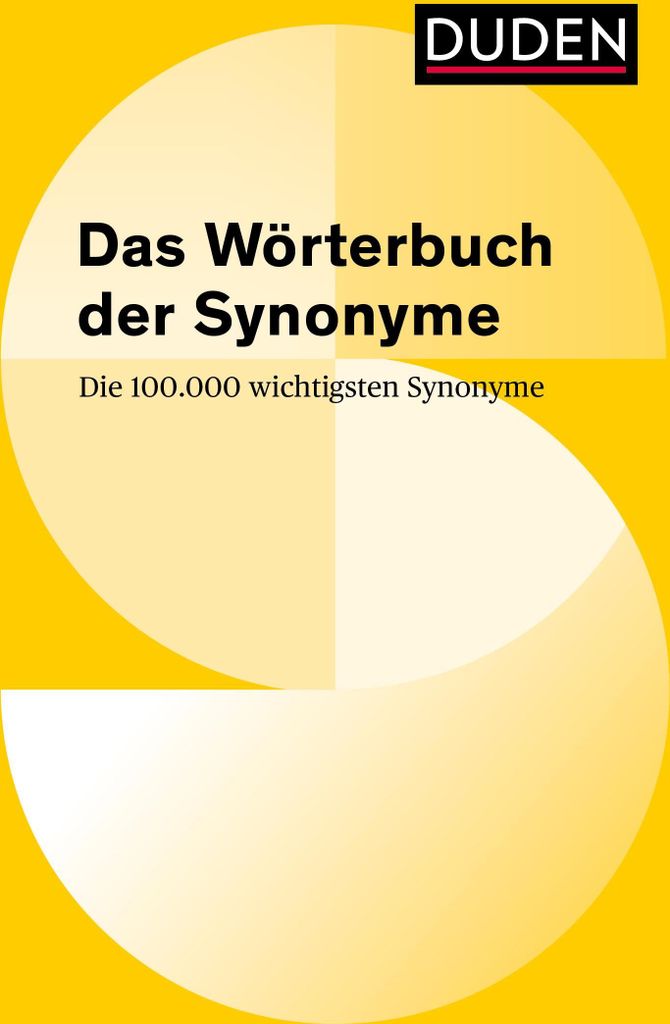 Duden - Das Wörterbuch der Synonyme