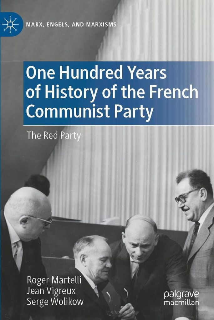 One Hundred Years of History of the French Communist Party