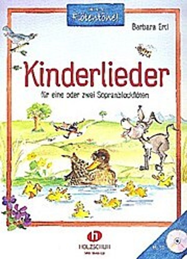 Kinderlieder (+CD) :für 1-2 Sopranblockflöten
