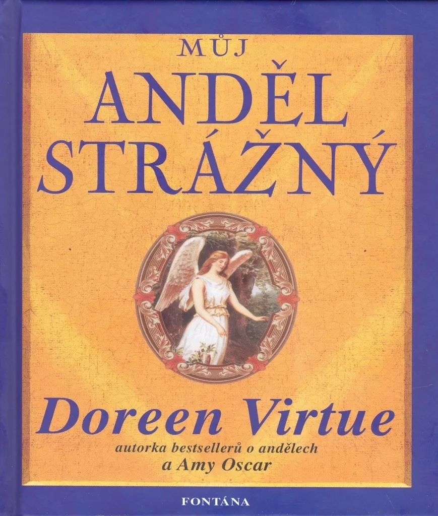 Livre de guidance angélique Můj anděl strážný - Doreen Virtue format A5