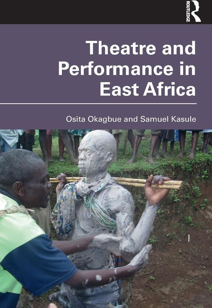 Theatre and Performance in East Africa