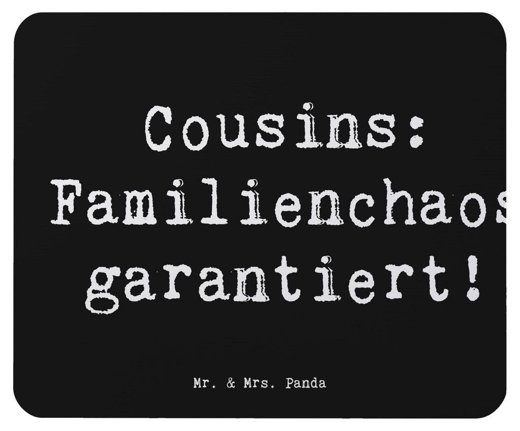Mr. & Mrs. Panda Mauspad Spruch Cousin Abenteuer - Schwarz - Geschenk, Familie, Chaos, pc, Mousepad, Spaß, Cousine, Lächeln, Liebe, mousematte, c...