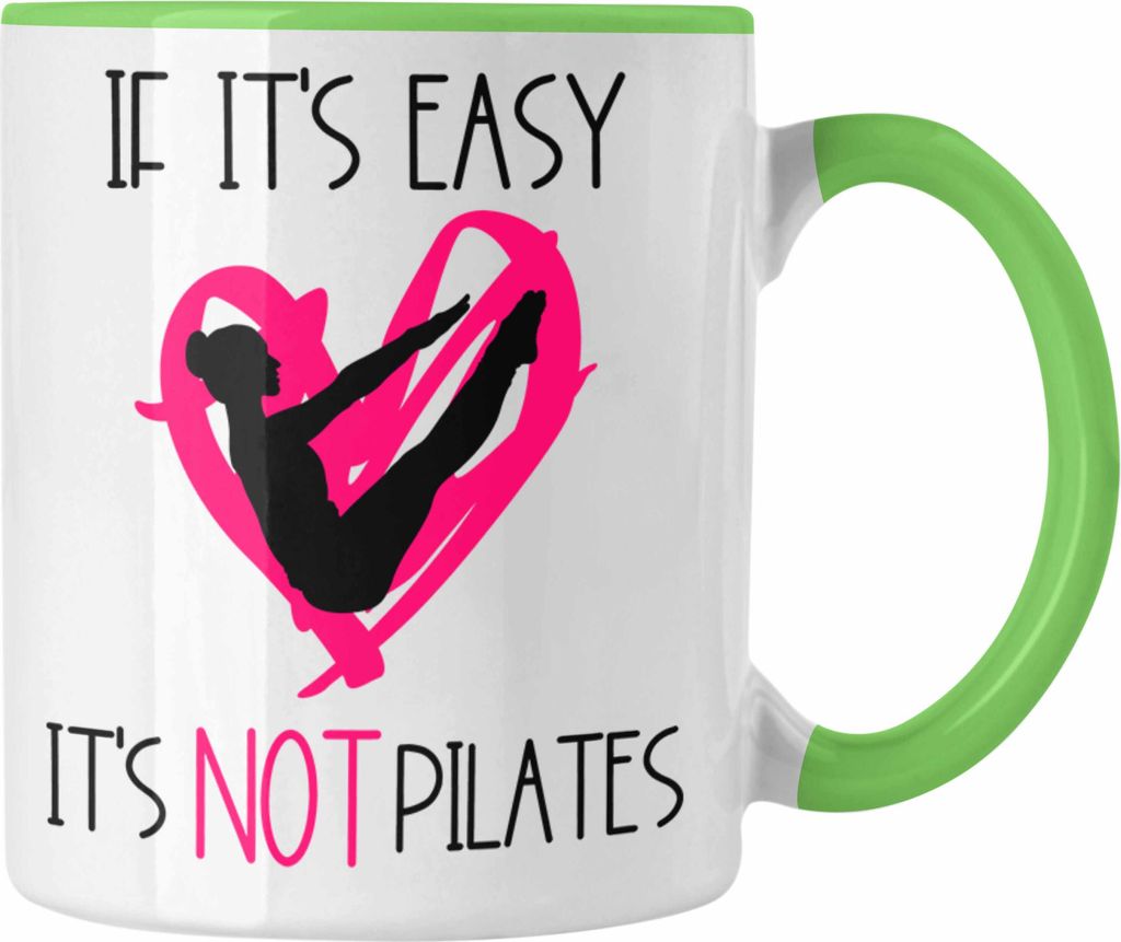 Trendation - Lustige Pilates-Lehrerin Tasse Geschenk für Pilates-Liebhaberinnen (Grün)
