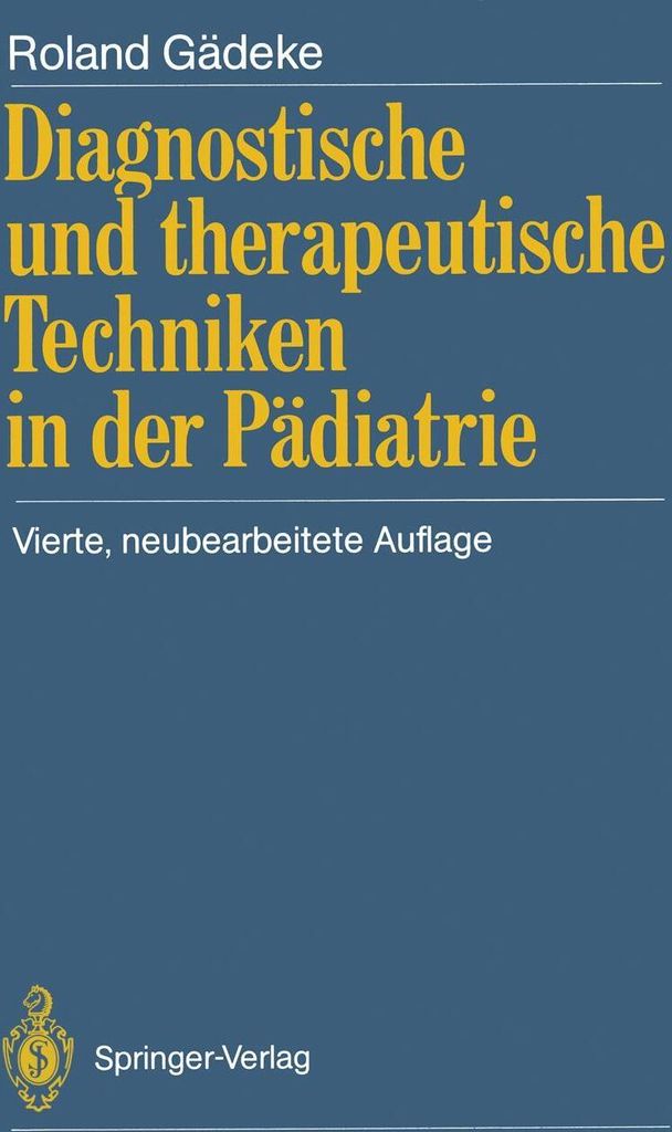Diagnostische und therapeutische Techniken in der Pädiatrie