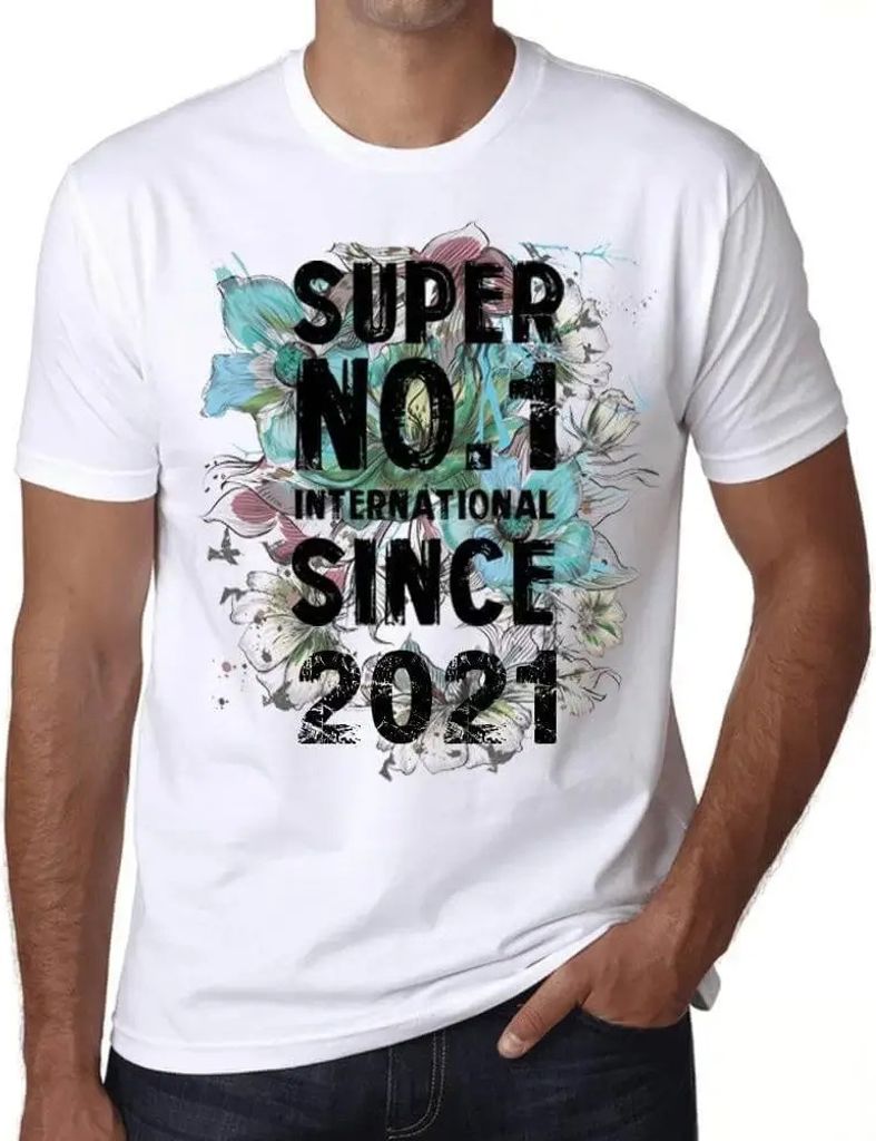 Herren Grafik T-Shirt Super Nr1 international seit 2021 – Super No1 International Since 2021 – Geschenk 3. Geburtstag Jahrestag 3 Jahre Jubilä...