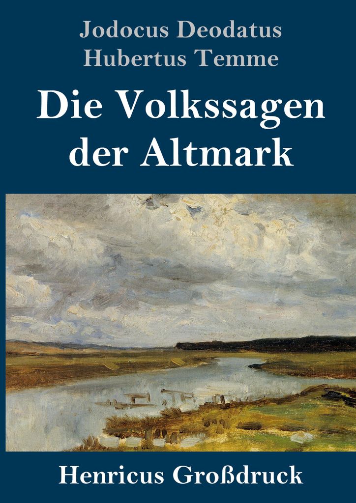 Die Volkssagen der Altmark (Großdruck)