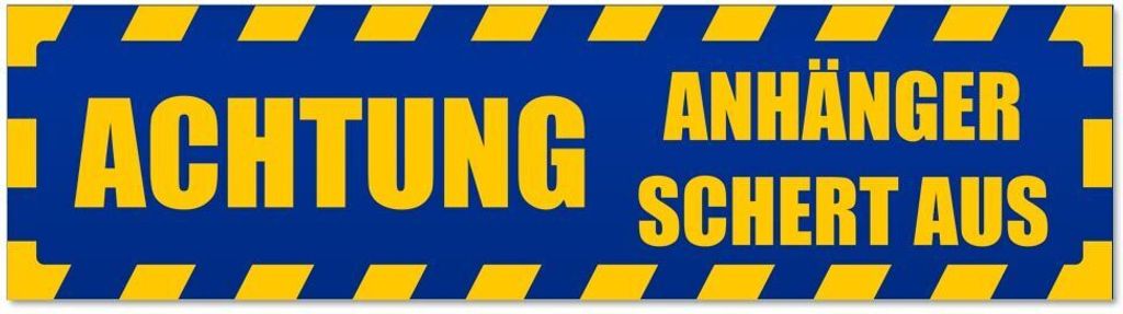 Kiwistar - Autoaufkleber - Blau - 60 x 16 cm - Achtung! Anhänger schert aus gestreift - Hinweis Aufkleber Sticker für Auto, Kfz, Fahrrad, PKW, LKW