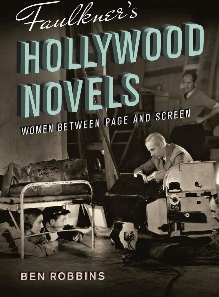 Faulkner's Hollywood Novels