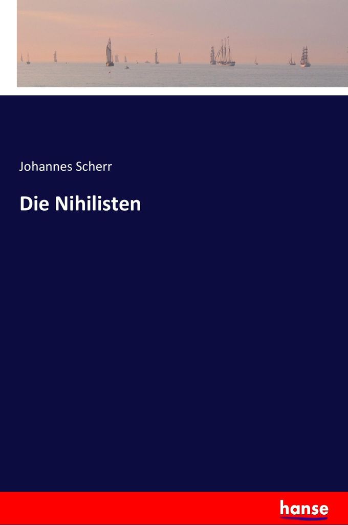 Die Nihilisten