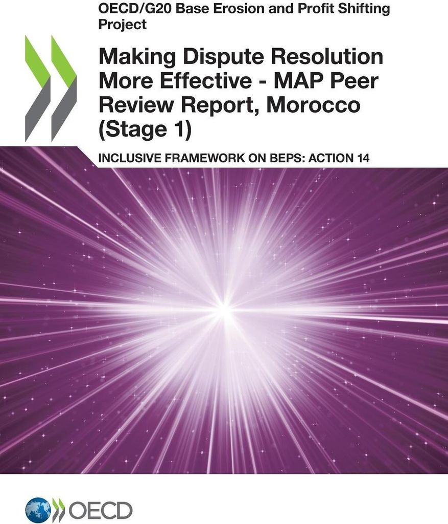Making Dispute Resolution More Effective - MAP Peer Review Report, Morocco (Stage 1)