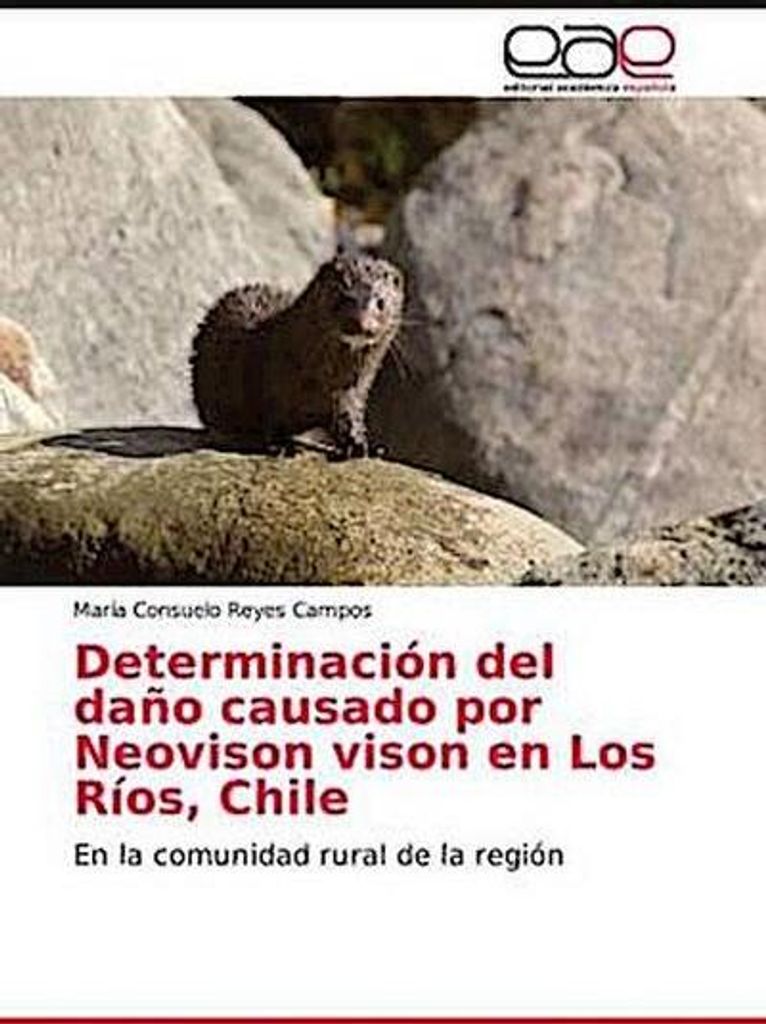 Reyes Campos, M: Determinación del daño causado por Neovison