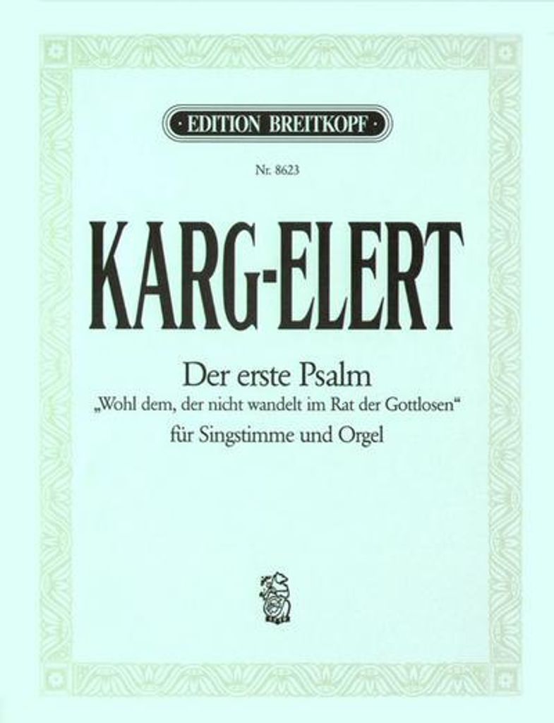 Wohl dem der nicht wandelt im Rat der Gottlosenfür hohe Stimme und Orgel