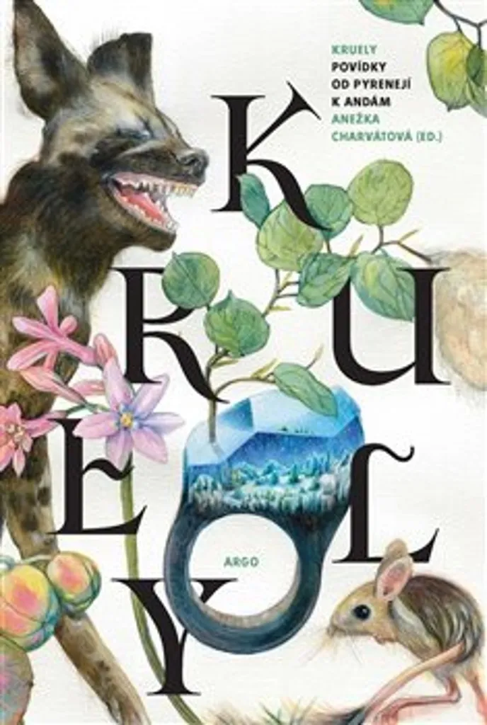 Découvrez Kruely d'Anežka Charvátová : Idéal pour Passionnés de Voyages