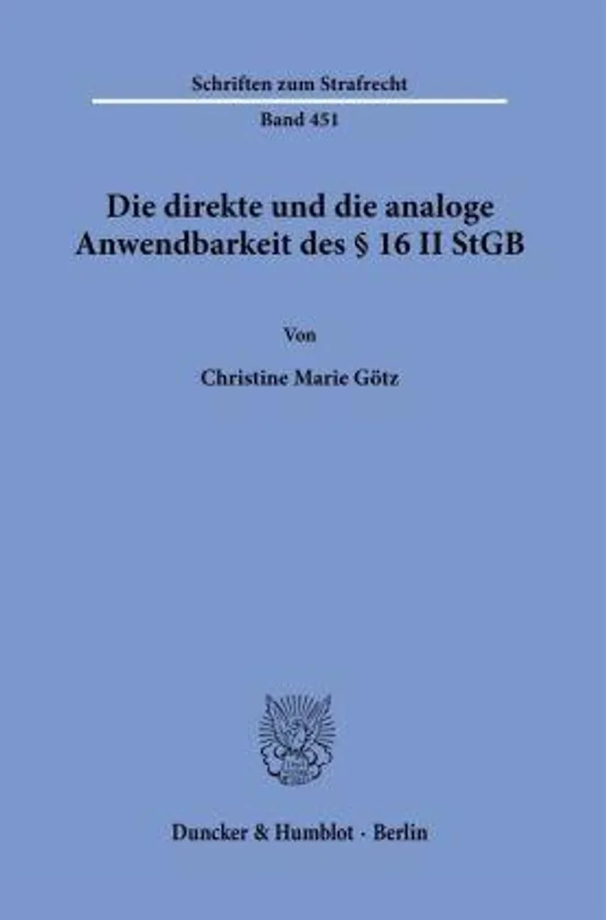 Article 16 II StGB : Application directe et analogique étude pénale