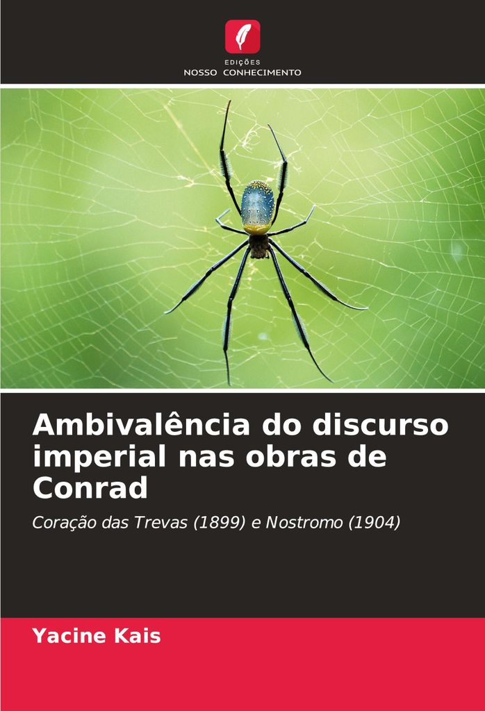 Ambivalência do discurso imperial nas obras de Conrad