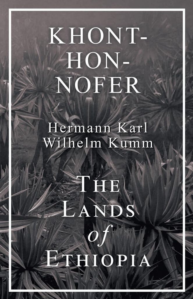 Khont-Hon-Nofer - The Lands of Ethiopia