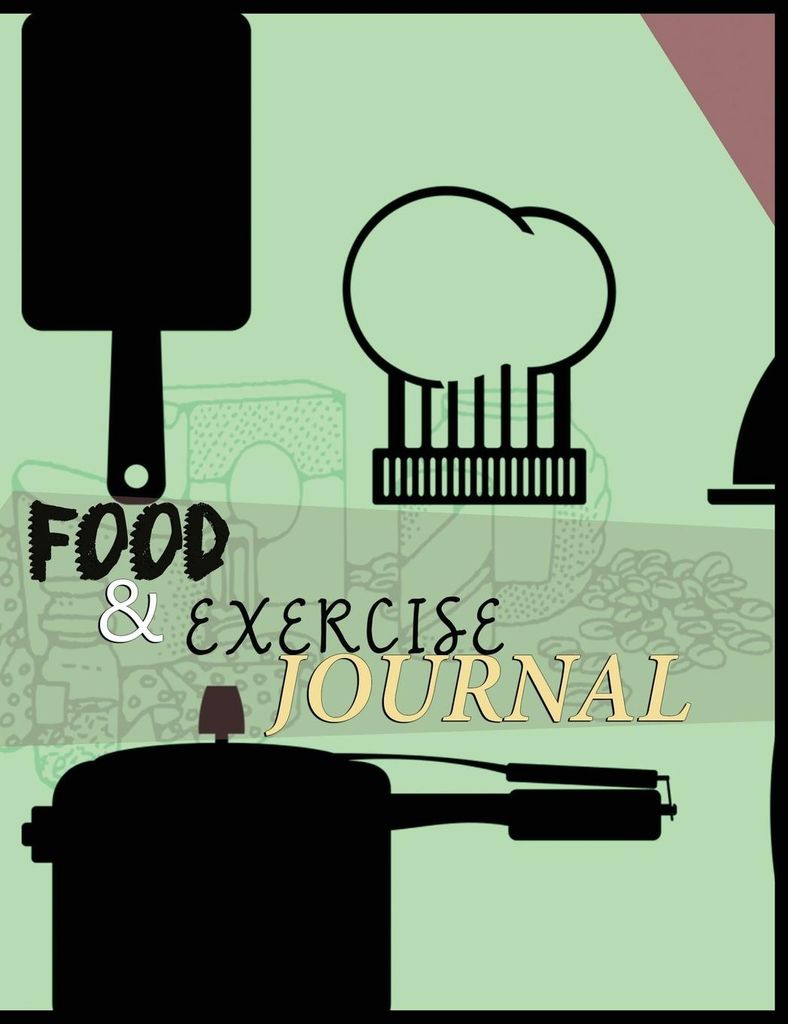 Food and Exercise Journal for Healthy Living - Food Journal for Weight Lose and Health - 90 Day Meal and Activity Tracker - Activity Journal with D...