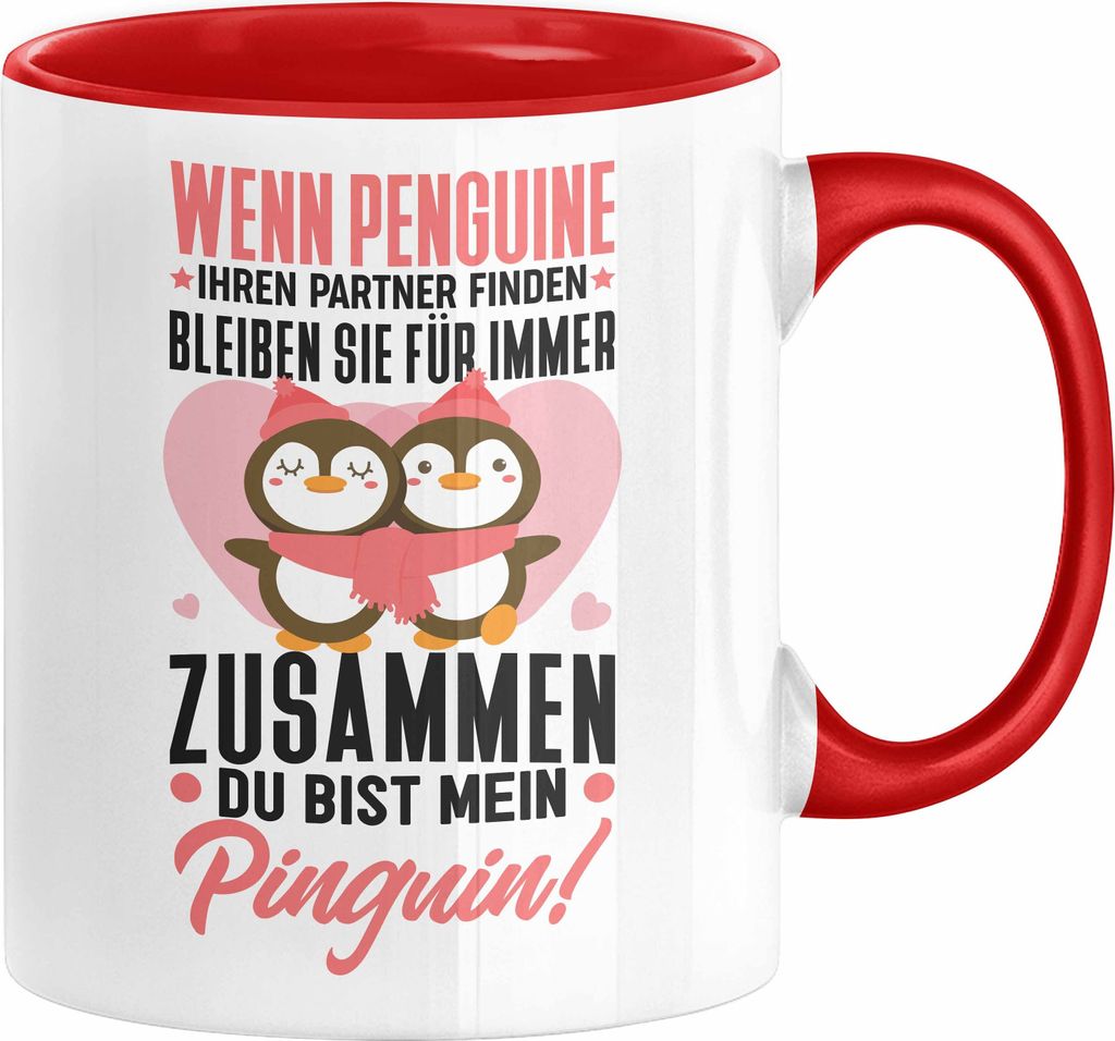Valentinstag Tasse Geschenk Wenn Pinguine Ihre Partner Finden Bleiben Sie Für Immer Zusammen Spruch Freundin Freund Liebe (Rot)