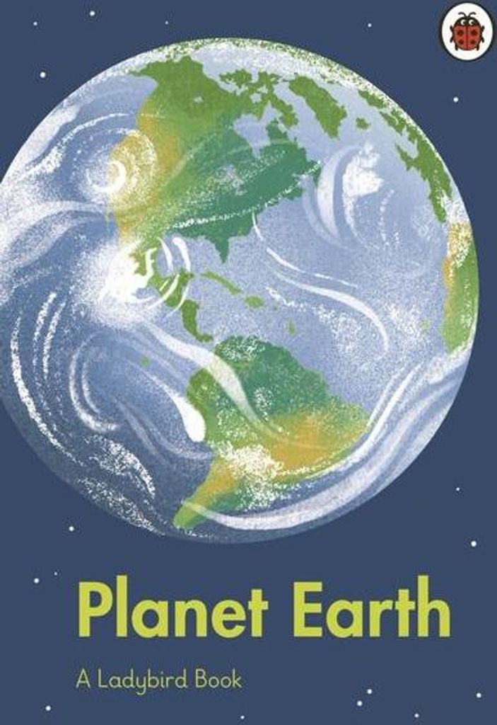 A Ladybird Book: Planet Earth
