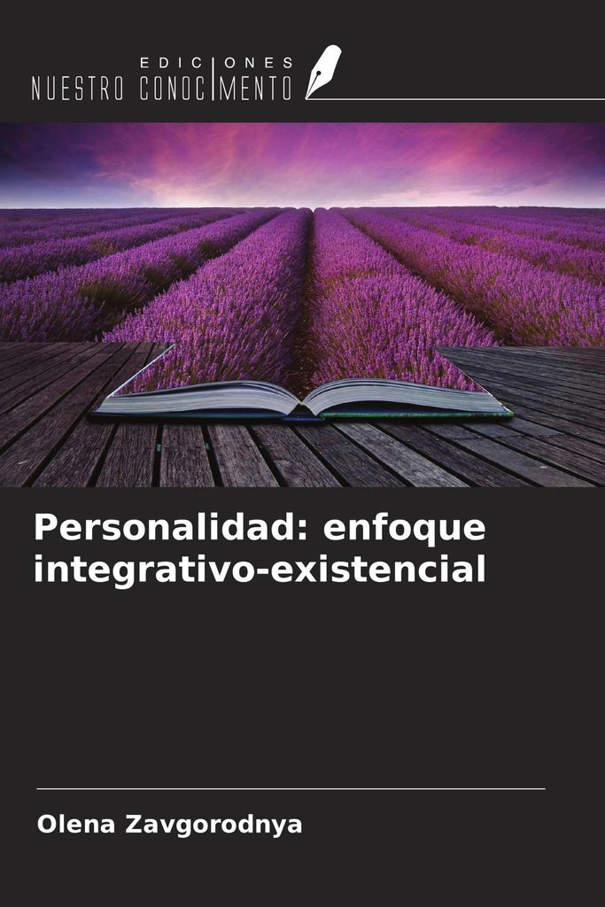Personalidad: enfoque integrativo-existencial