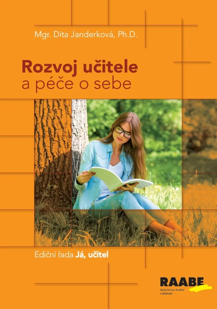 Livre Rozvoj učitele a péče o sebe - Janderková Dita | Pedagogie