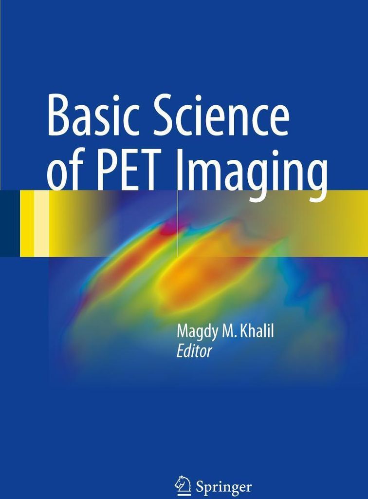 Basic Science of PET Imaging