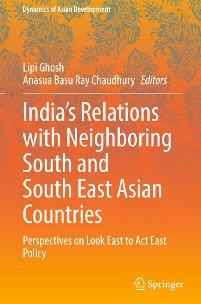 India's Relations with Neighboring South and South East Asian Countries